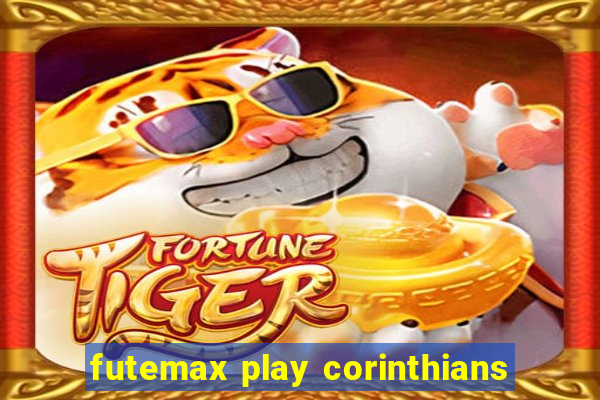 futemax play corinthians